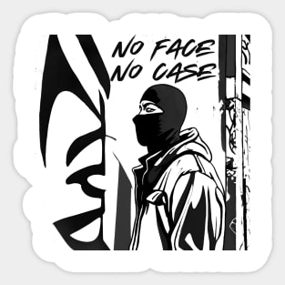 NO FACE NO CASE Sticker